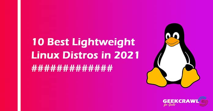 lightweight linux distros